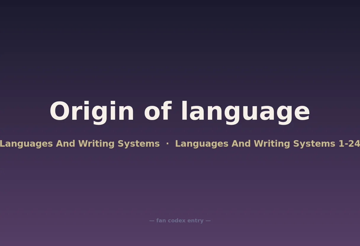 Origin of language